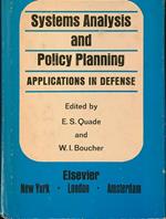 Systems Analysis and Policy Planning. Applications in Defense