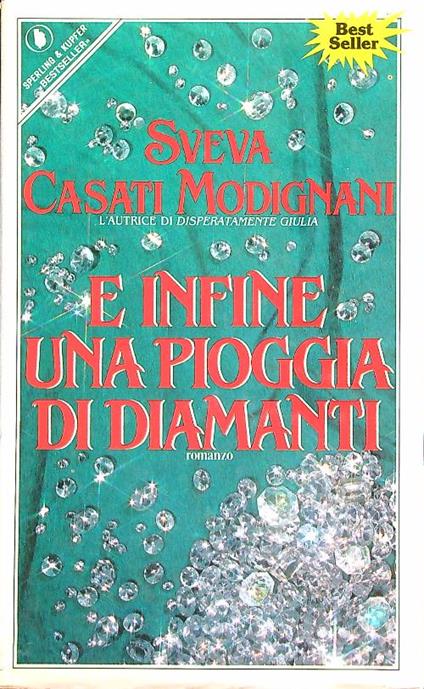 E infine una pioggia di diamanti - Sveva Casati Modignani - copertina