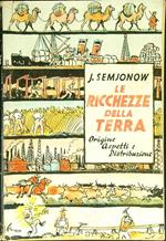 Le ricchezze della terra