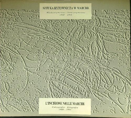 L' incisione nelle Marche