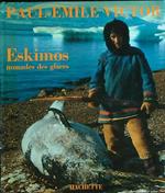 Eskimos nomades des glaces