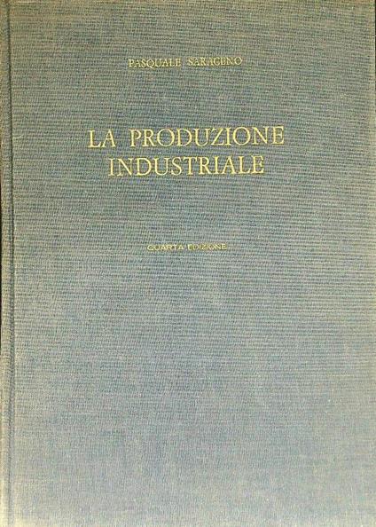 La produzione industriale - Pasquale Saraceno - copertina