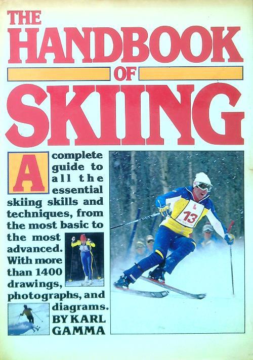 The handbook of skiing