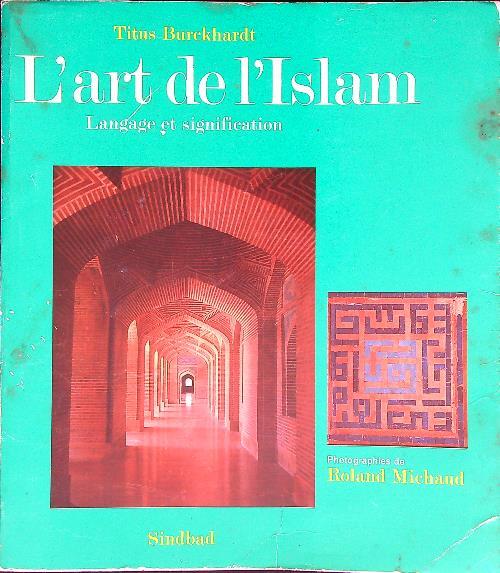 L' art de L'Islam - Titus Burckhardt - copertina