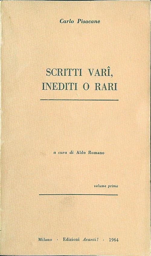 Scritti vari, inediti o rari vol. 1 - Carlo Pisacane - copertina