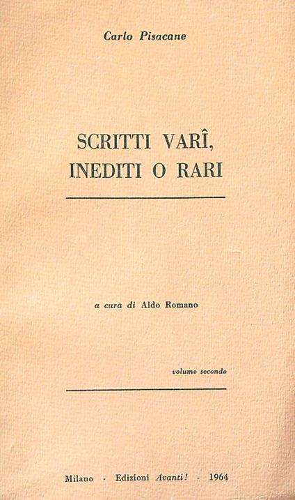 Scritti vari, inediti o rari vol. 2 - Carlo Pisacane - copertina