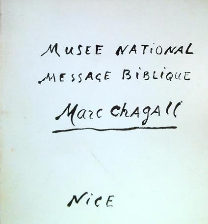 Musee National Message Biblique. Marc Chagall - copertina