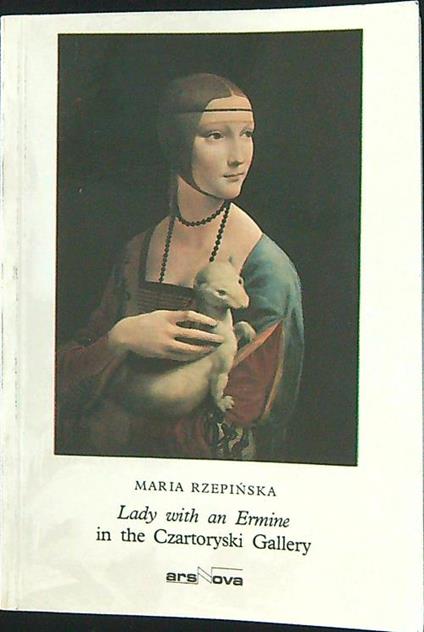Lady with an Ermine in the Czartoryski Gallery - copertina