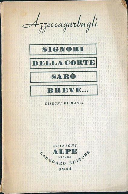 Signori della Corte sarò breve - copertina