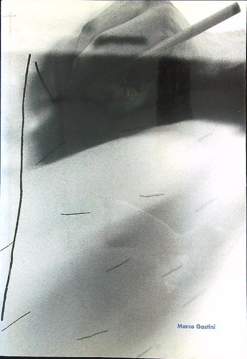 Marco Gastini - La Pittura... attorno