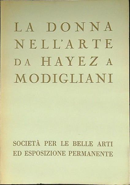 La donna nell'arte da Hayes a Modigliani - copertina