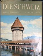 Die Schweiz