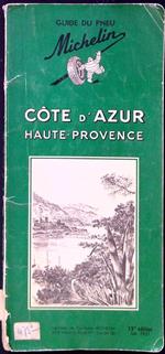 Guide du Pneu Michelin. Cote D'azur Haute-Provence