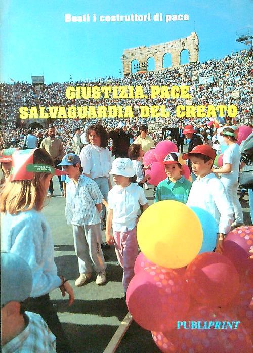 Giustizia, pace, salvaguardia del creato