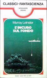 L' incubo sul fondo