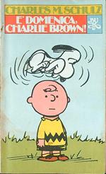 è domenica, Charlie Brown!
