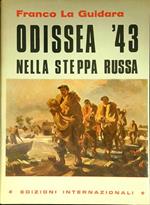 Odissea '43 nella steppa russa
