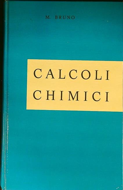 Calcoli chimici - M. Bruno - copertina