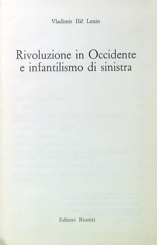 Rivoluzione in Occidente e infantilismo di sinistra