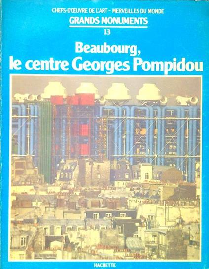Beaubourg, le centre Georges Pompidou - copertina