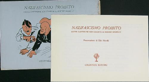 Nazifascismo proibito. Sette cartoline non gradite ai regimi gemelli - Elio Morelli - copertina