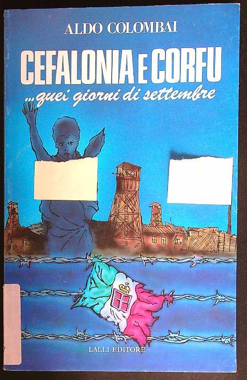 Cefalonia e Corfù... quei giorni di settembre