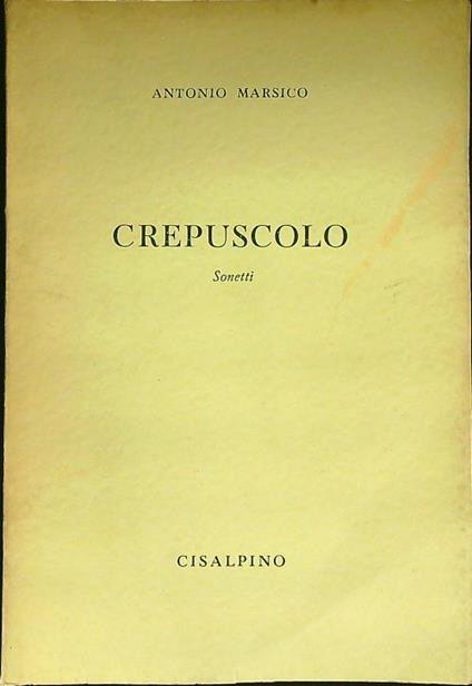 Crepuscolo - Antonio Marasco - copertina