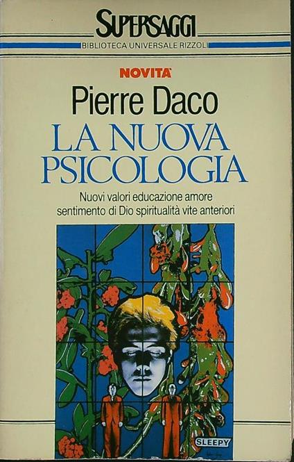 La nuova psicologia - Pierre Daco - copertina
