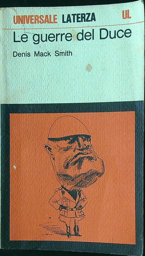 Le guerre del Duce - Denis Mack Smith - copertina