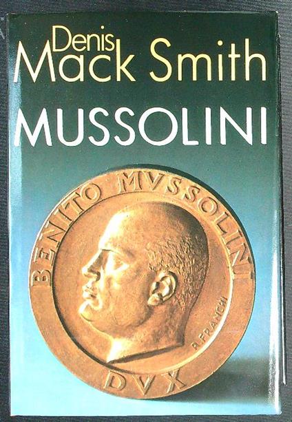 Mussolini - Denis Mack Smith - copertina
