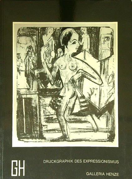 Druckgraphik des expressionismus Katalog 47 - copertina