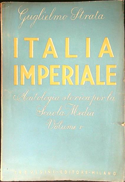Italia imperiale vol. I - copertina
