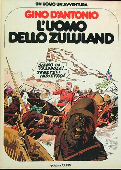 L' uomo dello Zululand - Gino D'Antonio - copertina