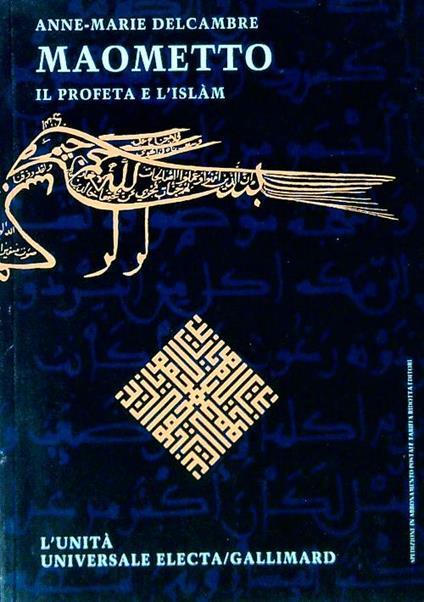 Maometto. Il profeta e l'Islam - Anne-Marie Delcambre - copertina