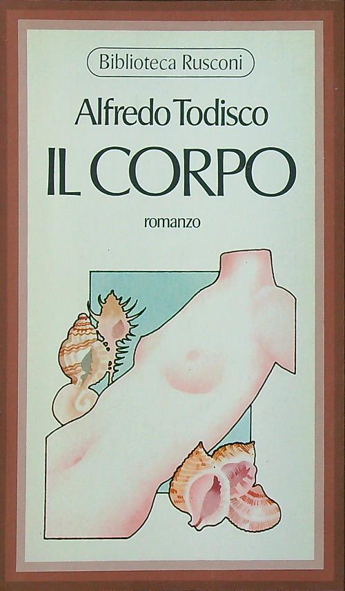 Il corpo - Alfredo Todisco - copertina