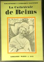 La Cathedrale de Rheims