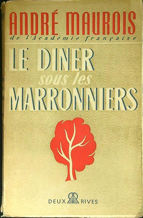 Le diner sous les marronniers