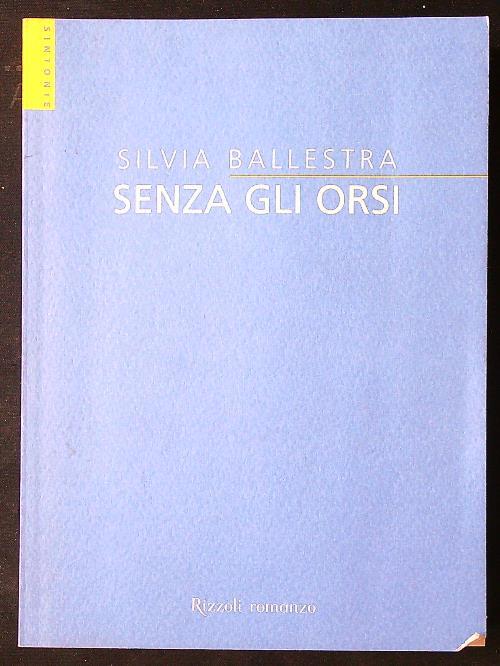 Senza gli orsi