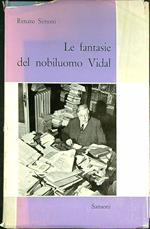 Le fantasie del nobiluomo Vidal