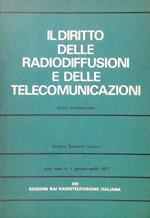 Il diritto delle radiodiffusioni e delle telecomunicazioni 1/1977