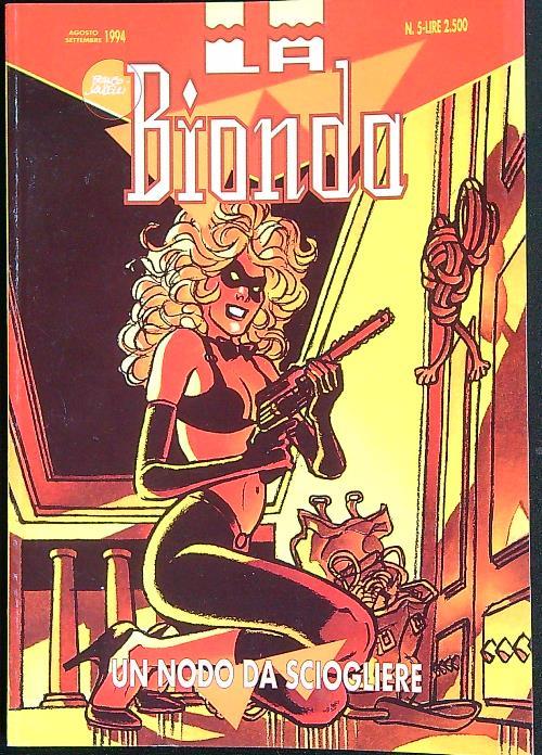 La bionda 5/agosto-settembre 1994