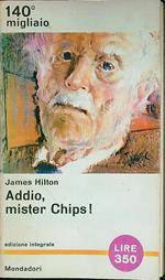 Addio, mister Chips!
