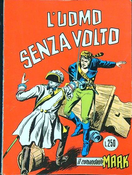 Il comandante Mark n. 16/settembre 1973: L'uomo senza volto - copertina
