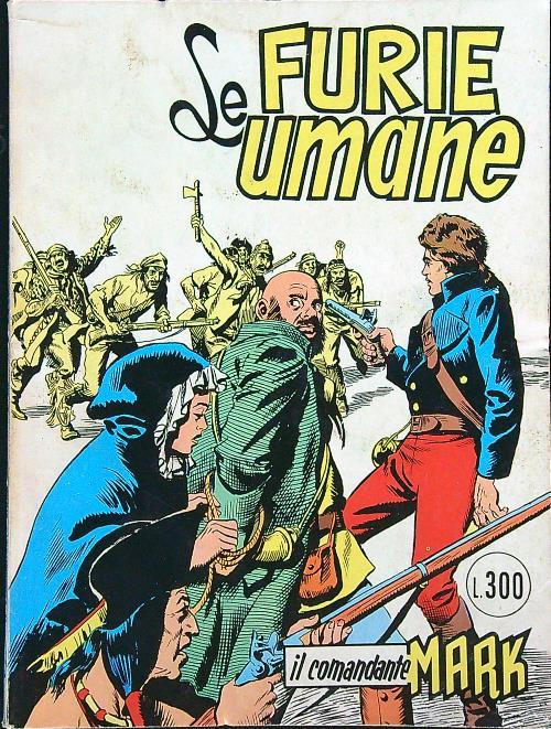Il comandante Mark n. 35/aprile 1975: Le furie umane - copertina