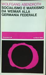Socialismo e marxismo da Weimar alla Germania Federale
