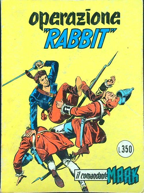 Il comandante Mark n. 51/agosto 1976: Operazione Rabbit - copertina