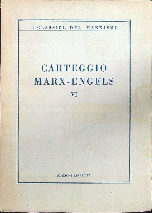 Carteggio Marx-Engels VI - copertina