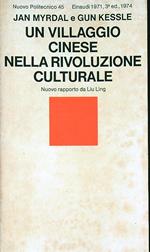 Un villaggio cinese nella rivoluzione culturale