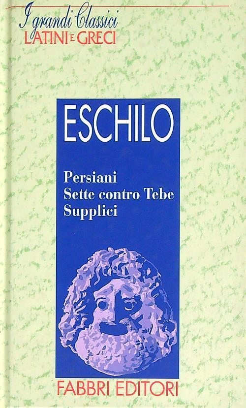 Persiani Sette contro Tebe Supplici