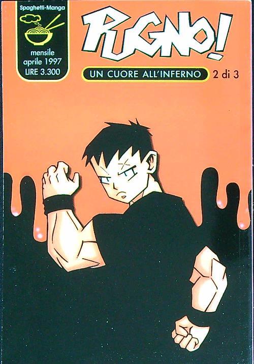 Pugno! 2. Un cuore all'inferno